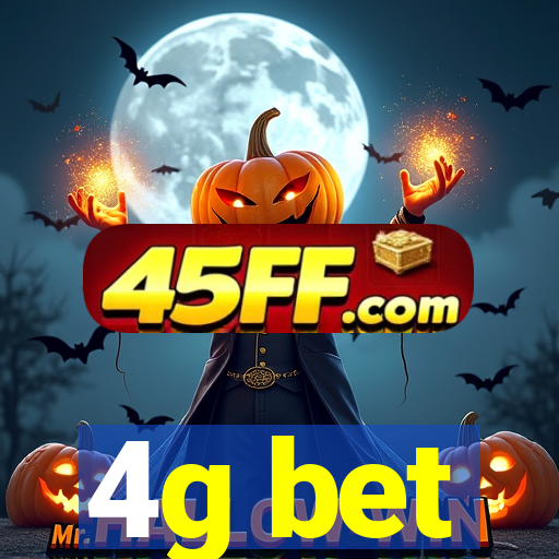 4g bet